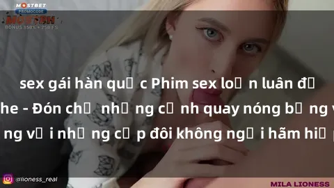 sex gái hàn quốc Phim sex loạn luân đầy kích thích không che - Đón chờ những cảnh quay nóng bỏng với những cặp đôi không ngại hãm hiếp gia đình trong lòng