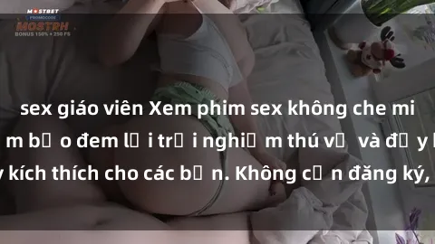 sex giáo viên Xem phim sex không che miễn phí tại đây, đảm bảo đem lại trải nghiệm thú vị và đầy kích thích cho các bạn. Không cần đăng ký, hoàn toàn miễn phí.